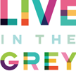 Live in the Grey Home