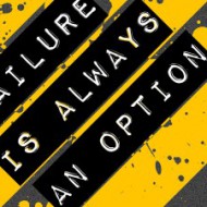 failure_is_always_an_option_by_rope1436-d33lxro-300x225