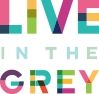 Live in the Grey