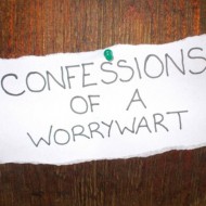 confessions-of-a-worrywart-624x468