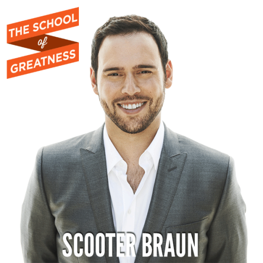 127-The-School-of-Greatness-ScooterBraun